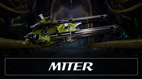 warframe miter